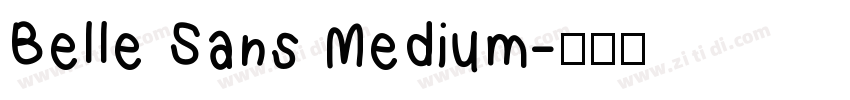 Belle Sans Medium字体转换
